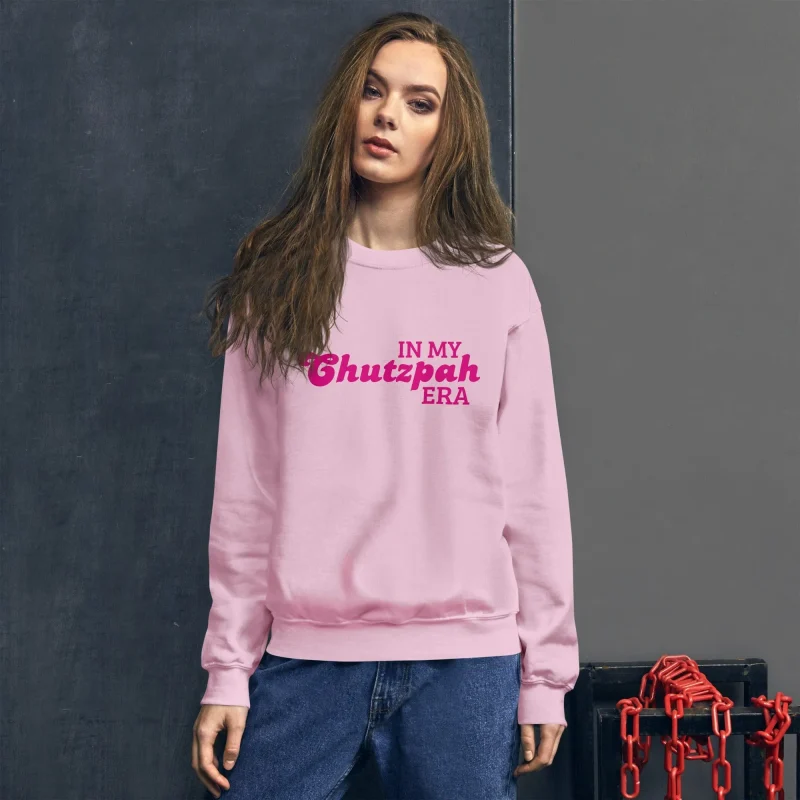 chutzpah era sweatshirt s 3xl premium quality