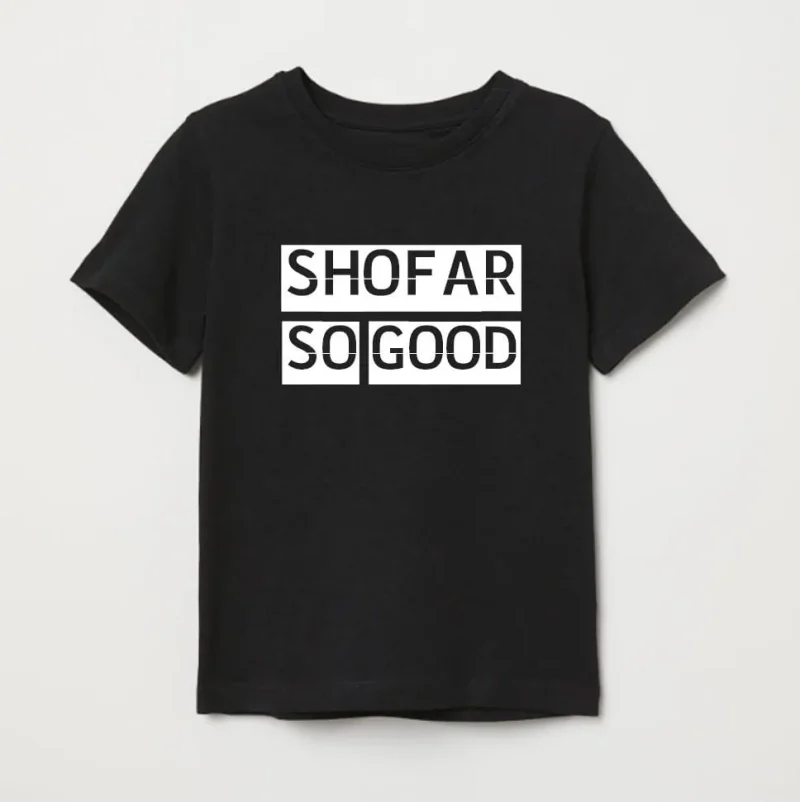 shofar so good baby kid t shirts