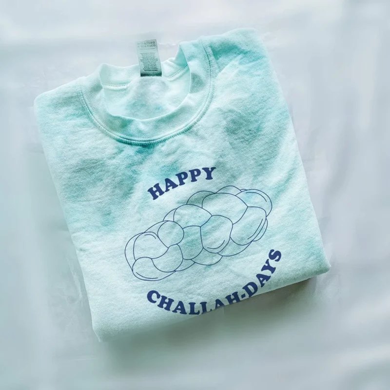 tie dye challah days sweatshirt limited edition